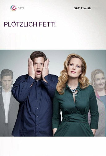 Poster for “Plötzlich fett”