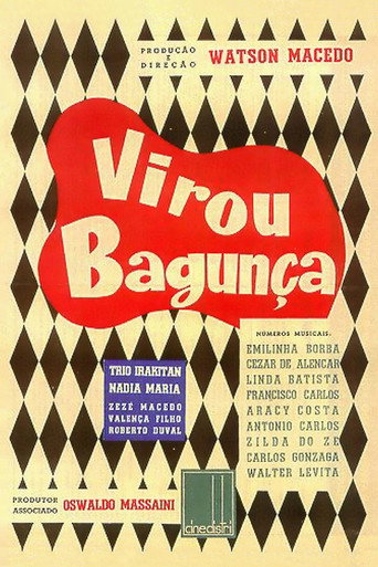 Постер фильма «Virou Bagunça»