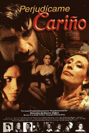 Постер фильма «El Roto: Perjudícame cariño»