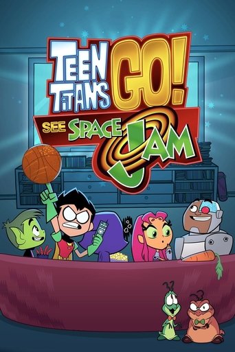 Poster for “Teen Titans Go! See Space Jam”