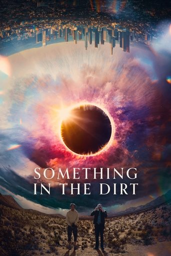 Poster for “Something in the Dirt”