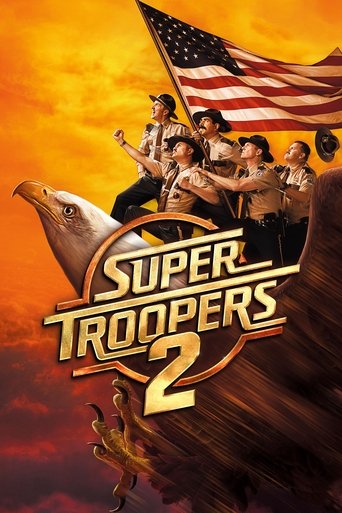 Poster for “Super Troopers 2”