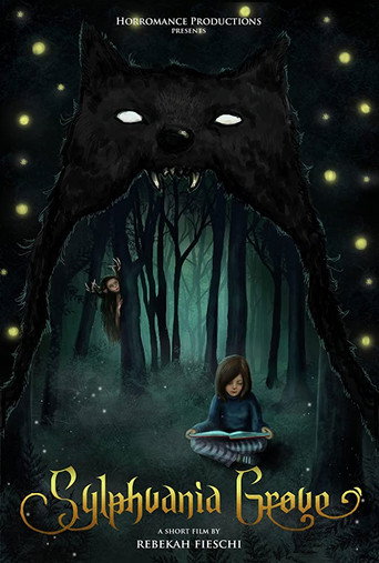 Постер фильма «Sylphvania Grove»