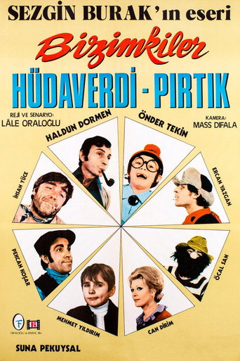 Poster for “Bizimkiler: Hüdaverdi ve Pırtık”