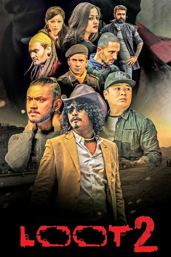 Poster for “Loot 2”