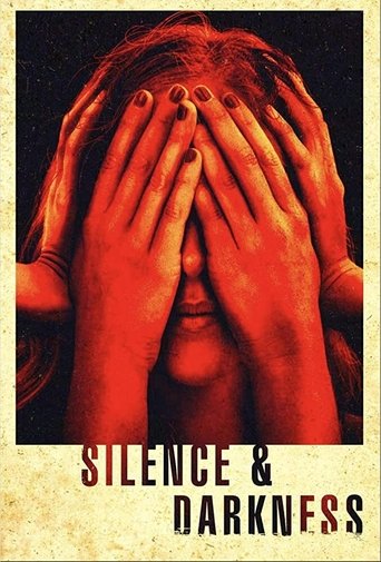 Poster for “Silence & Darkness”