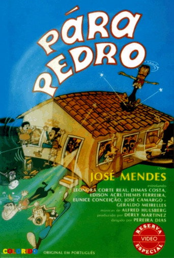 Poster for “Pára, Pedro!”