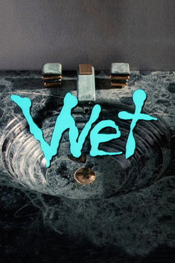 Poster for “Wet”