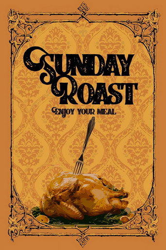 Постер фильма «Sunday Roast»