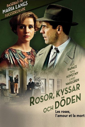 Poster for “Roses, Kisses and Death”