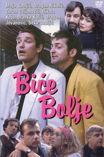 Постер фильма «Biće bolje»