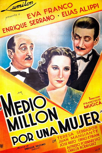 Постер фильма «Medio millón por una mujer»