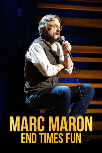 Poster for “Marc Maron: End Times Fun”