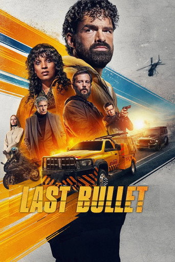 Poster for “Last Bullet”