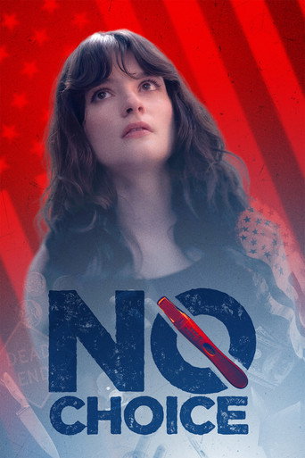 Постер фильма «No Choice»