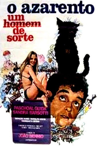 Постер фильма «O Azarento: Um Homem de Sorte»