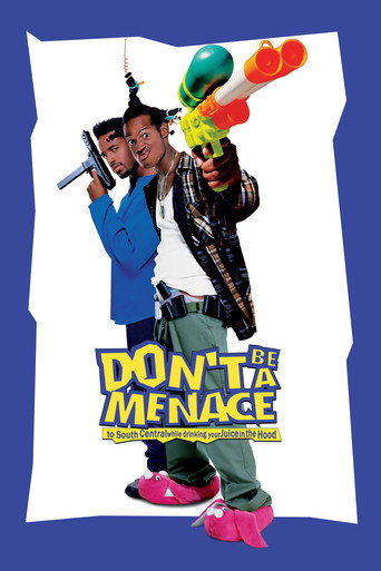Poster for “Don't Be a Menace to South Central While Drinking Your Juice in the Hood”