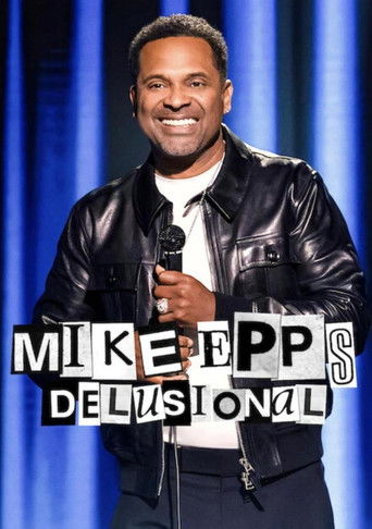 Poster for “Mike Epps: Delusional”