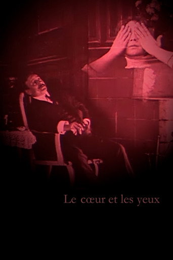 Постер фильма «Le Cœur et les yeux»