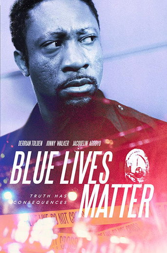 Постер фильма «Blue Lives Matter»
