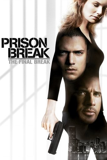 Poster for “Prison Break: The Final Break”