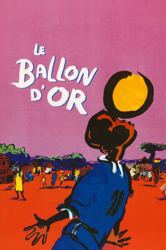 Постер фильма «Le Ballon d'or»