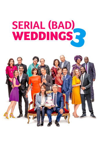 Poster for “Serial (Bad) Weddings 3”