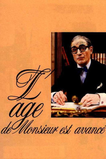 Постер фильма «L'Âge de Monsieur est avancé»