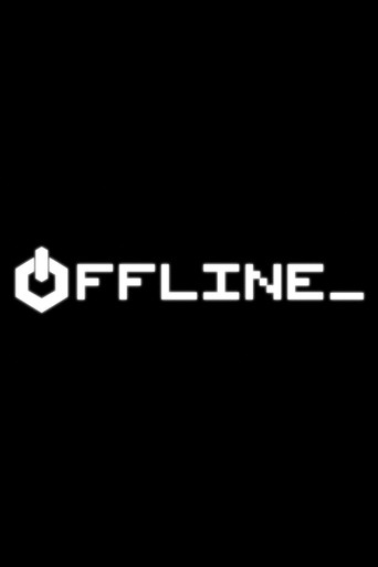 Постер фильма «Offline»
