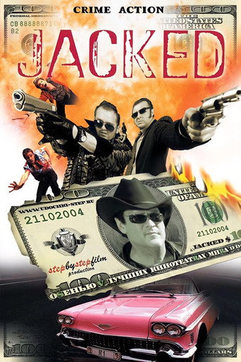 Poster for “Jacked$”