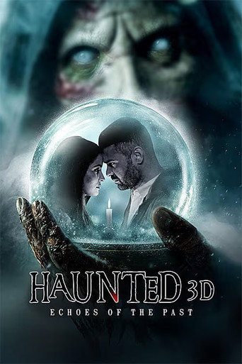 Poster for “Haunted 3D: Echoes of the Past”