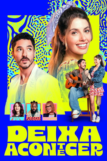 Постер фильма «Deixa Acontecer»