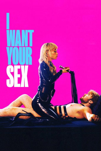 Poster for “I Want Your Sex”