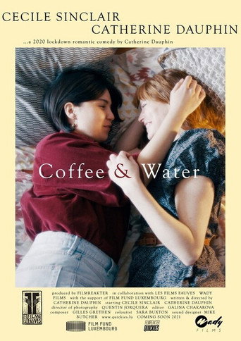 Poster for “Coffee & Water”