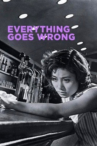 Poster for “Everything Goes Wrong”