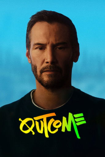 Poster for “Outcome”