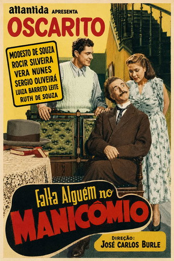 Постер фильма «Falta Alguém no Manicômio»