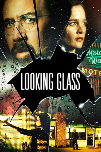 Poster for “Looking Glass”