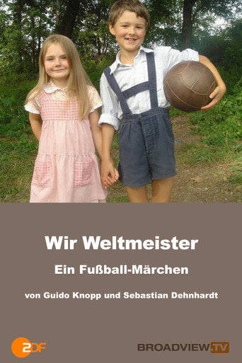 Постер фильма «Wir Weltmeister – ein Fußballmärchen»