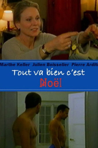 Poster for “Tout va bien c'est Noël!”