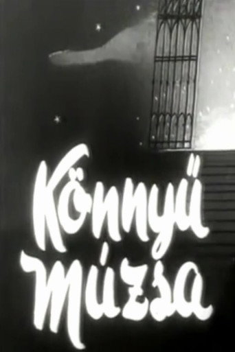 Постер фильма «Könnyű múzsa»