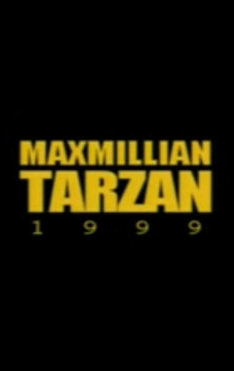 Постер фильма «Maxmillian Tarzan»