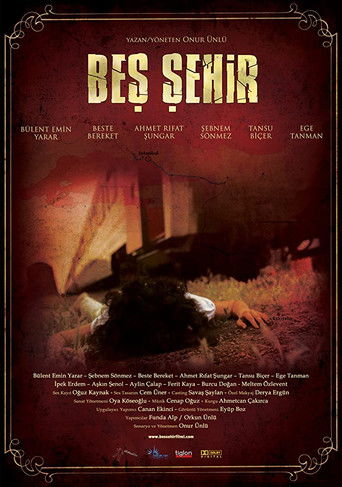 Постер фильма «Beş Şehir»