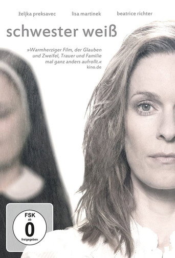 Постер фильма «Schwester Weiß»