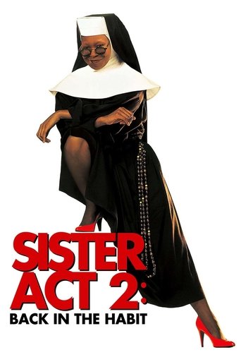Poster for “Sister Act 2: Back in the Habit”
