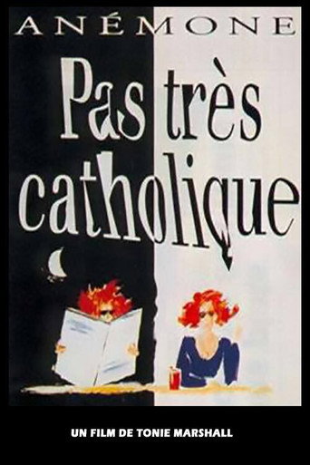 Постер фильма «Pas très catholique»