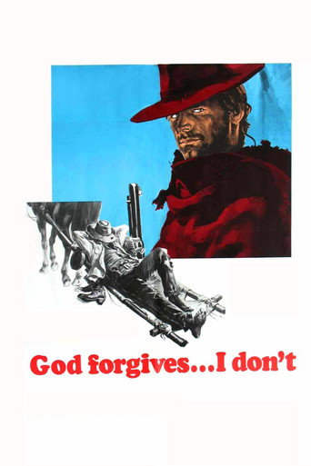 Poster for “God Forgives... I Don't!”
