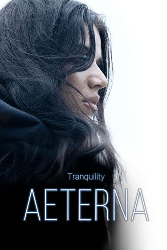 Poster for “Tranquility: Aeterna”