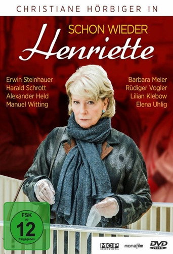 Постер фильма «Schon wieder Henriette»