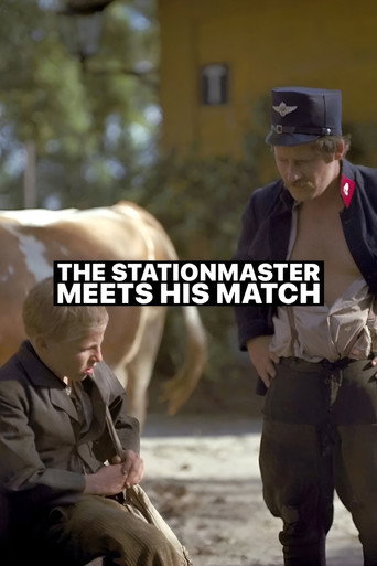 Poster for “The Stationmaster Meets His Match”